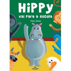 Hippy Vai Para a Escola - Yves Osmo