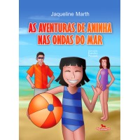 As Aventuras de Aninha nas Ondas do Mar - Jaqueline Marth