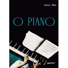 O Piano - Jerusa Nina