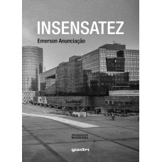 Insensatez - Emerson Anunciação 