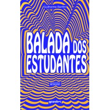 Balada dos Estudantes - Guilherme Bonfim