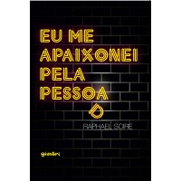 Eu me Apaixonei pela Pessoa Errada - Raphael Scire