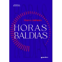 Horas Baldias - Marco Antunes 